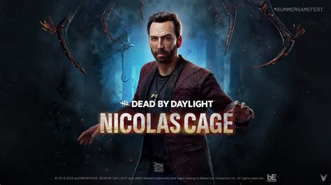 Jun 8, 2023 · Update (June 8): Nicolas Cage made a surprise appearance at Summer Game Fest 2023 to reveal his role as a Survivor in Dead by Daylight. He will play a character named “Nicolas Cage,” an actor. 